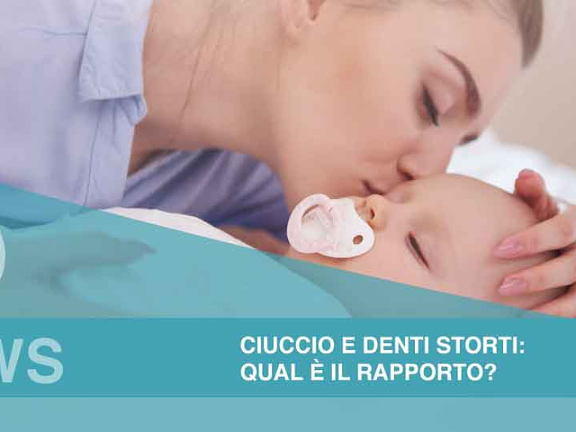 Ciuccio e denti storti: qual è il rapporto?