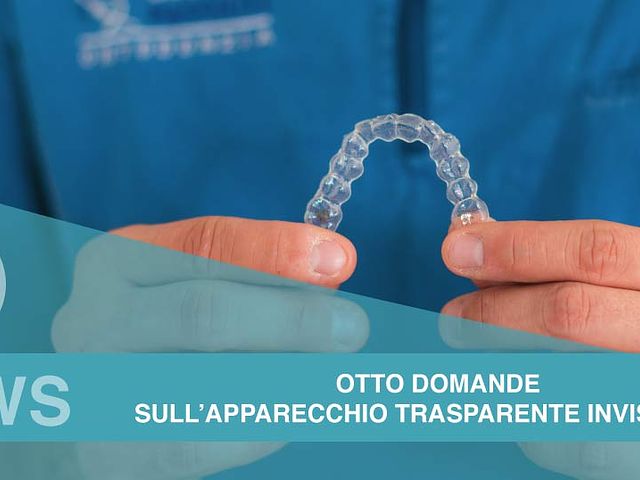Otto domande sull’apparecchio trasparente Invisalign®