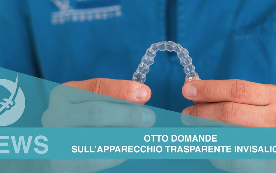 Otto domande sull’apparecchio trasparente Invisalign®